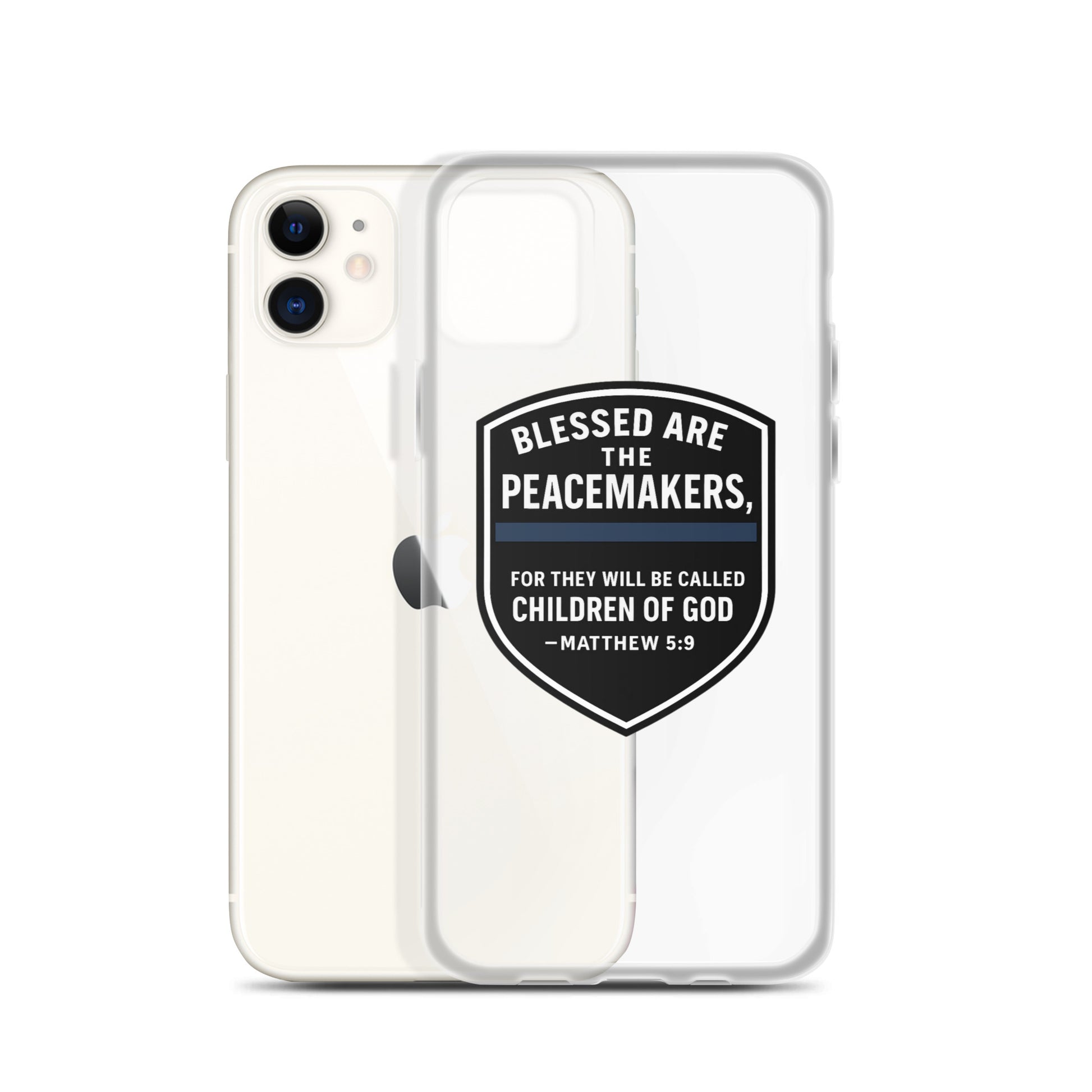 Blessed Are the Peacemakers Clear Case for iPhone® – Christian Faith & Law Enforcement Phone Cover-Revival Unleashed