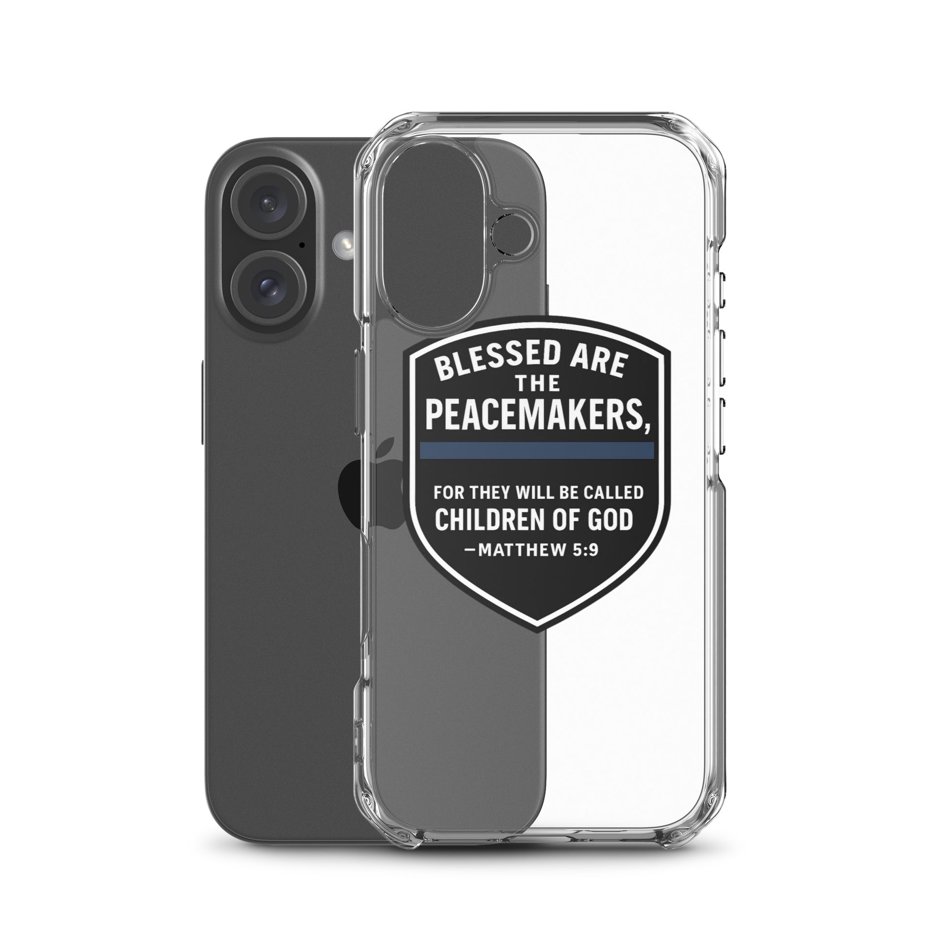 Blessed Are the Peacemakers Clear Case for iPhone® – Christian Faith & Law Enforcement Phone Cover-Revival Unleashed