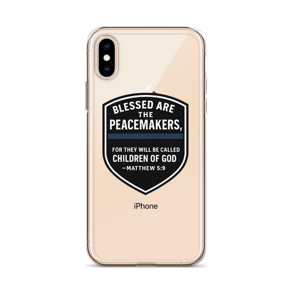 Blessed Are the Peacemakers Clear Case for iPhone® – Christian Faith & Law Enforcement Phone Cover-Revival Unleashed