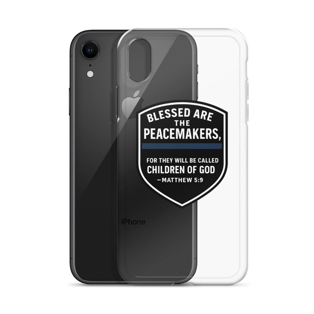Blessed Are the Peacemakers Clear Case for iPhone® – Christian Faith & Law Enforcement Phone Cover-Revival Unleashed