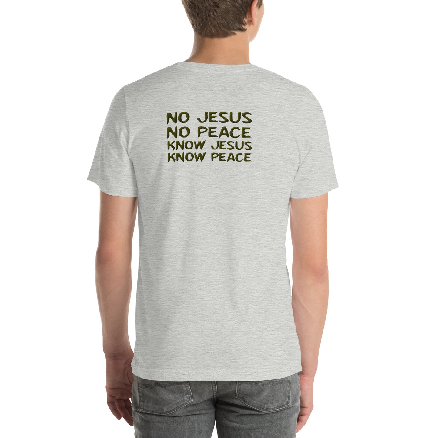 No Jesus, No Peace, Know Jesus, Know Peace T Shirt | Revival Unleashed Christian Apparel-Revival Unleashed