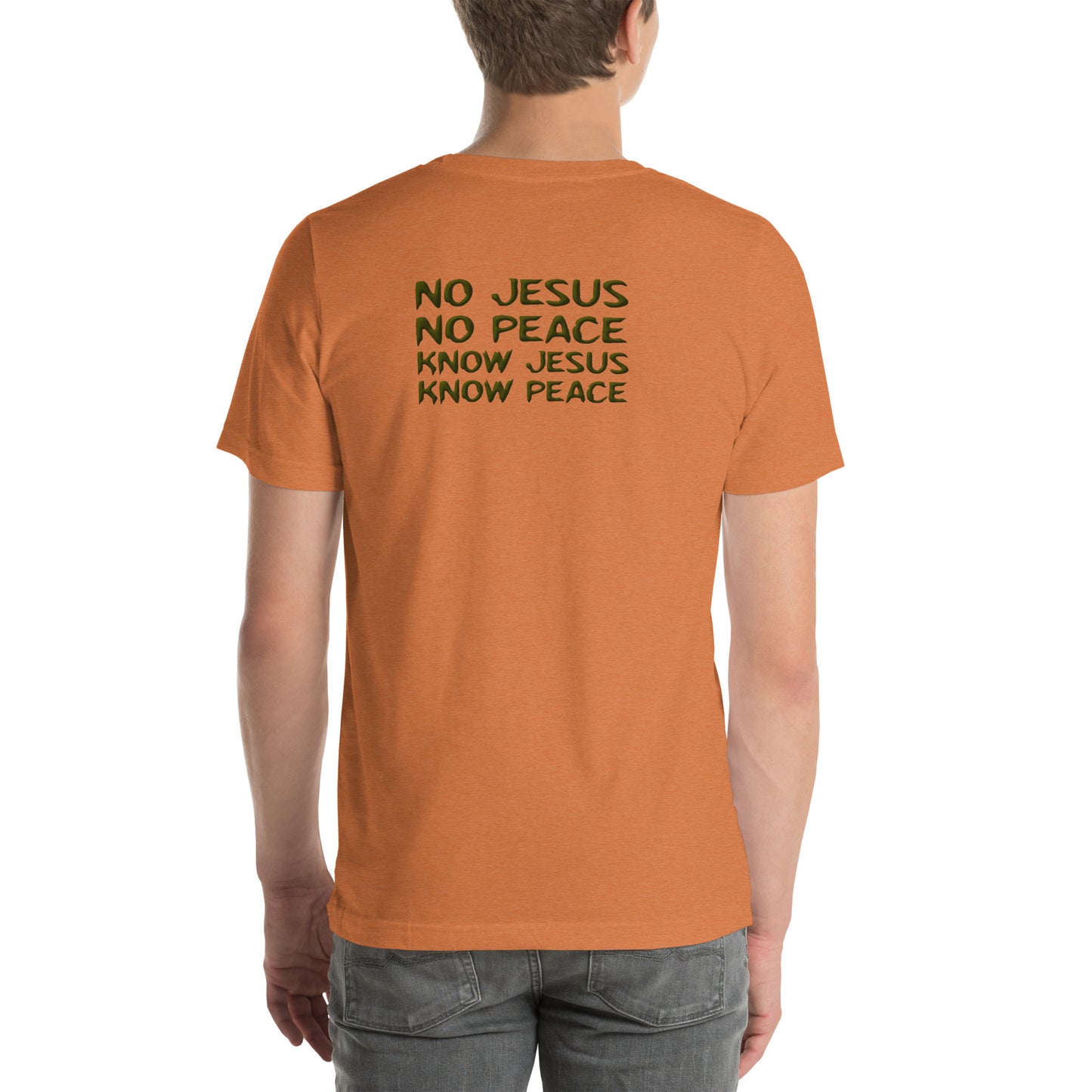 No Jesus, No Peace, Know Jesus, Know Peace T Shirt | Revival Unleashed Christian Apparel-Revival Unleashed