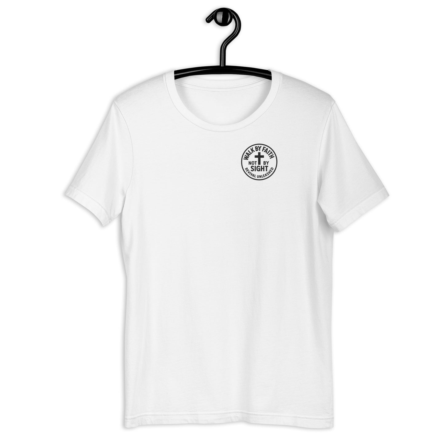 Walk By Faith Not By Sight T-Shirt | Revival Unleashed Christian Apparel-Revival Unleashed